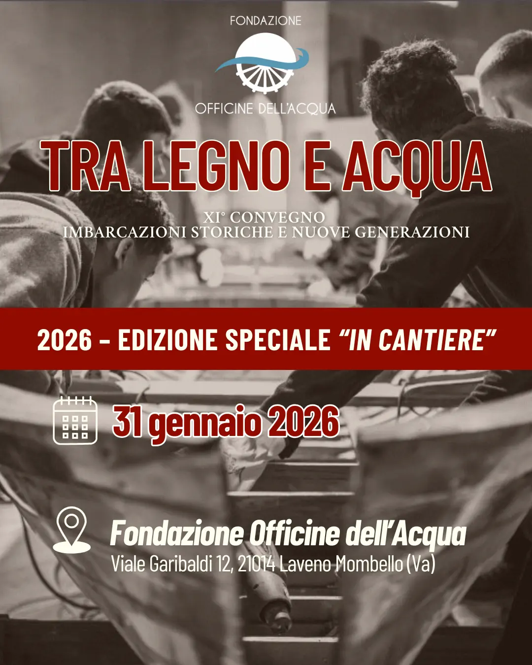 CONVEGNO “TRA LEGNO E ACQUA”